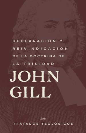 Declaración y Reivindicación de la Doctrina de la Trinidad